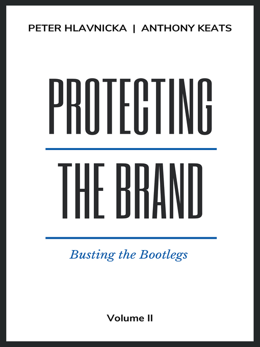Title details for Protecting the Brand by Peter Hlavnicka - Available